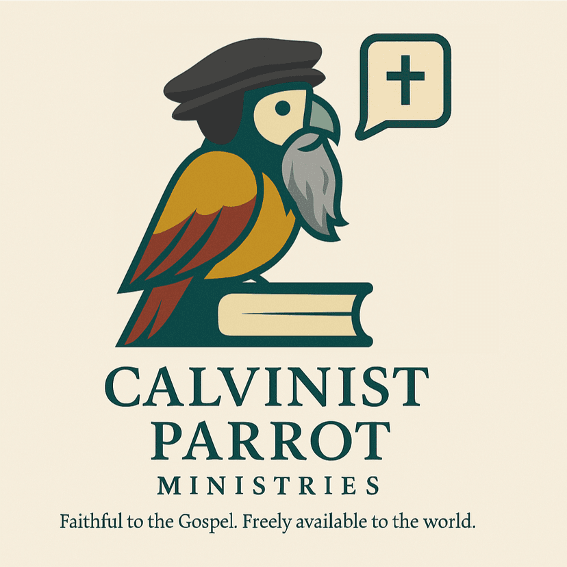 Calvinist Parrot Ministries